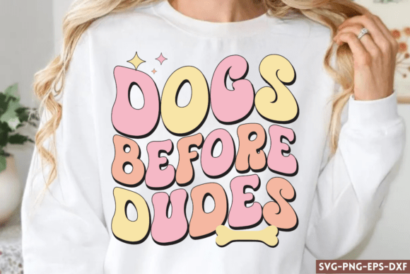 Dogs Before Dudes SVG